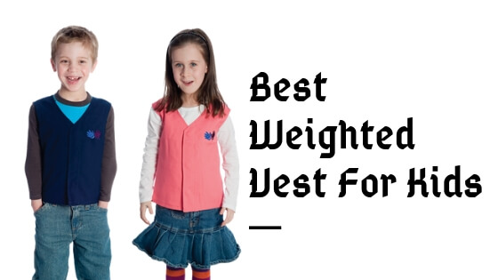 Best weighted vest for kids