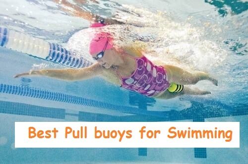 Best Pull Buoys for Swimmers