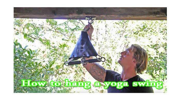How to hang a yoga swing